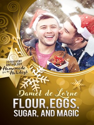 cover image of Flour, Eggs, Sugar, and Magic